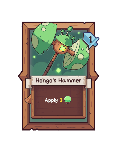 Hongo's Hammer in Wildfrost